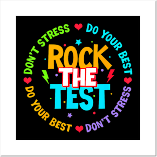 The Test Dont Stress Testing Day For Teacher Kids Posters and Art